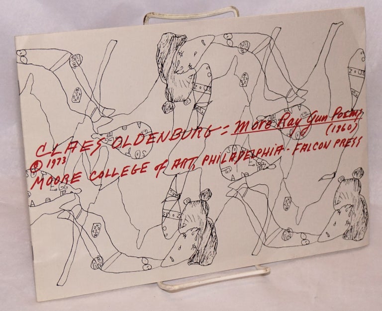 Cat.No: 155900 More ray gun poems (1960). Claes Oldenburg.