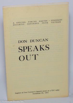 Cat.No: 156140 Don Duncan speaks out: Reprint of Don Duncan's speech given at a VDC...