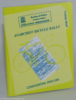 Cat.No: 156611 Anarchist Bicycle Rally: Confidential Mad Libs. Joe Biel