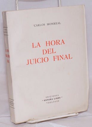 Cat.No: 156865 La hora del juicio final. Carlos Monreal