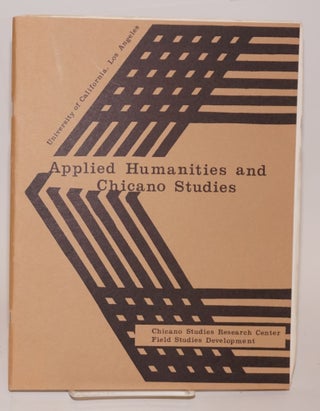 Cat.No: 156892 The Applied Humanities and Chicano Studies Program: an applied concept for...