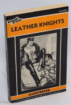 Cat.No: 156905 Leather Knights: illustrated. Anonymous