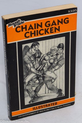 Cat.No: 156906 Chain Gang Chicken: illustrated. Anonymous