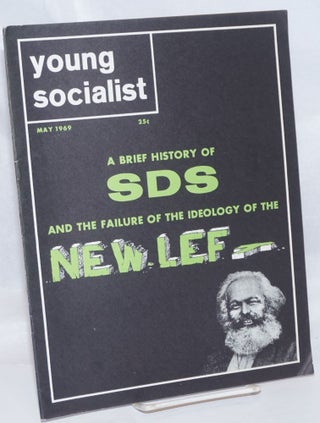 Cat.No: 157312 Young socialist, vol. 12, no. 6 (May 1969). Young Socialist Alliance