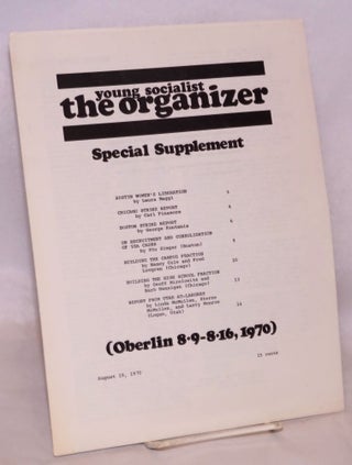 Cat.No: 157340 The Organizer: Special supplement. Oberlin 8/9-8/16, 1970. Young Socialist...