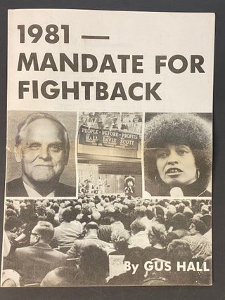 Cat.No: 157429 1981- Mandate for fightback. Gus Hall