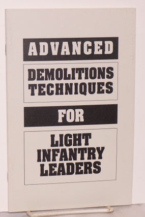 Cat.No: 157479 Advanced Demolitions Techniques for light infantry leaders