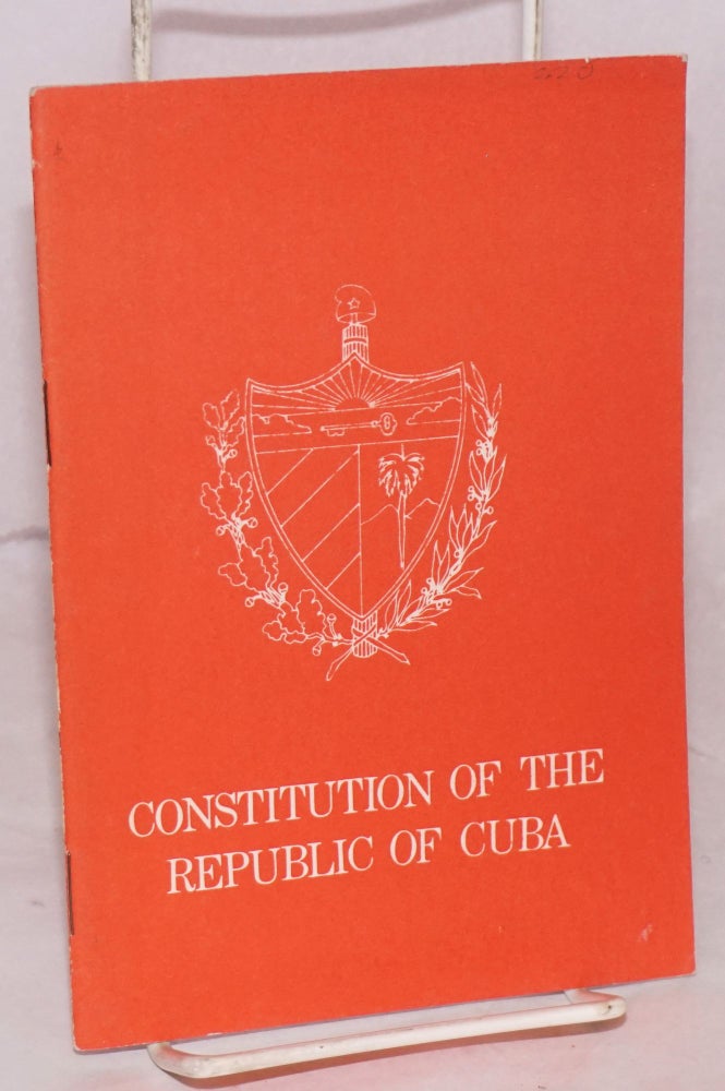 Cat.No: 157627 Constitution of the Republic Of Cuba