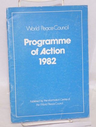 Cat.No: 157703 Programme of Action 1982. World Peace Council