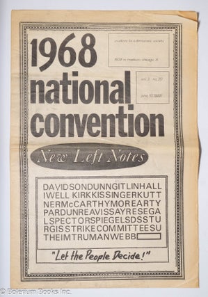 Cat.No: 157827 SDS new left notes, vol. 3, no. 20, June 10, 1968. 1968 National Convention