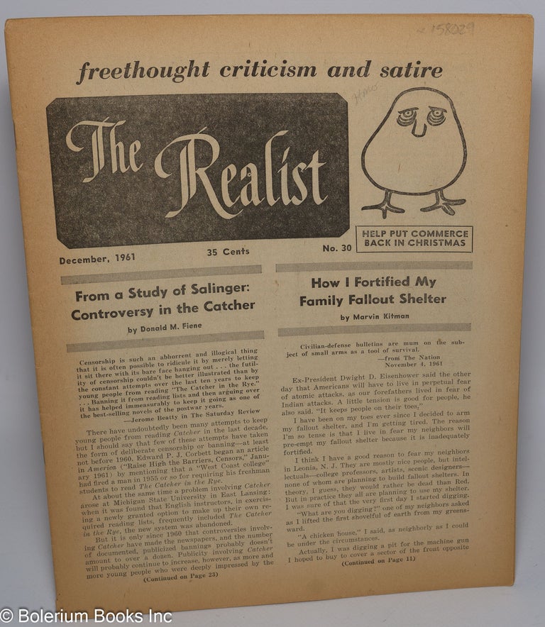 Cat.No: 158029 The realist [no.30] freethought criticism and satire. December, 1961. Help put commerce back in Christmas. Paul Krassner, ed.