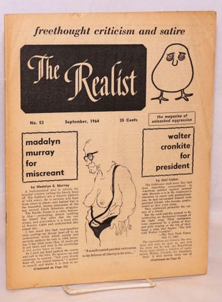 Cat.No: 158068 The Realist: freethought criticism and satire, the magazine of unleashed...