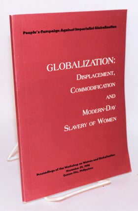 Cat.No: 158141 Globalization: displacement, commodification and modern-day slavery of...