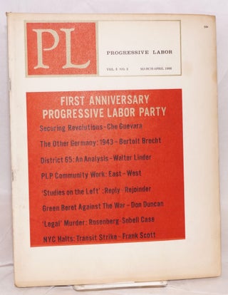 Cat.No: 158297 PL, vol. 5, no. 3, March-April 1966. Progressive Labor Party
