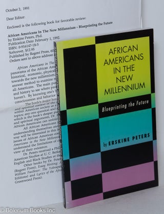 Cat.No: 15843 African Americans in the new millenium; blueprinting the future. Erskine...