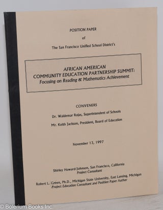 Cat.No: 158499 Position paper of the San Francisco Unified School District's African...