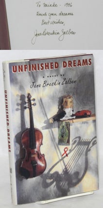 Cat.No: 158657 Unfinished dreams; a novel. Jane Breskin Zalben