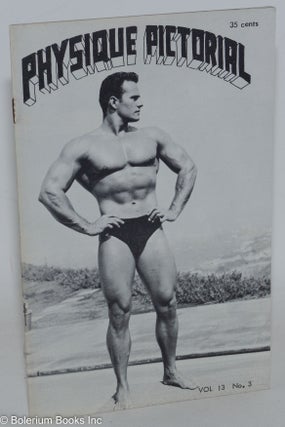 Cat.No: 158710 Physique Pictorial vol. 13, #3, February 1963 [likely actually 1964]. Bob...