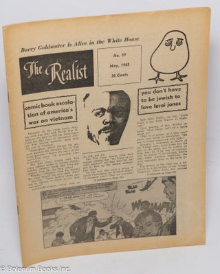 Cat.No: 158725 The Realist: No. 59, May 1965; Barry Goldwater Is Alive in the White...
