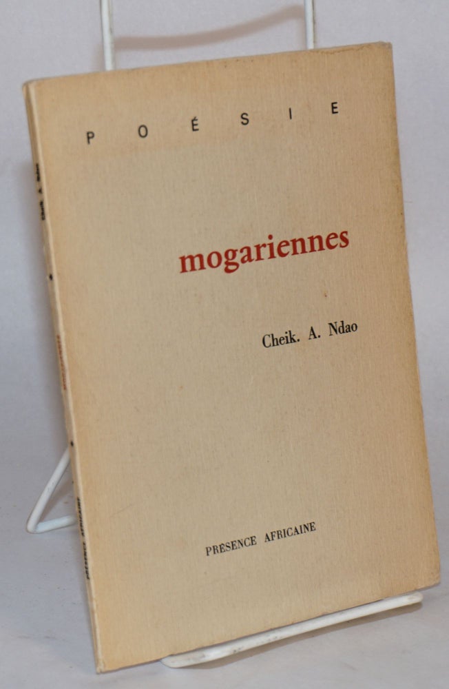Cat.No: 158902 Mogariennes (poèmes). Cheik A. Ndao.