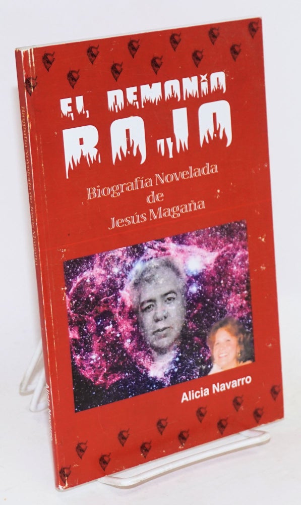 Cat.No: 158990 El demonio rojo; historia de un inmigrante otra mas. Alicia Navarro.