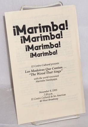Cat.No: 159011 ¡Marimba! El Centro Cultural presents Las madeira que Cantan . . . ...
