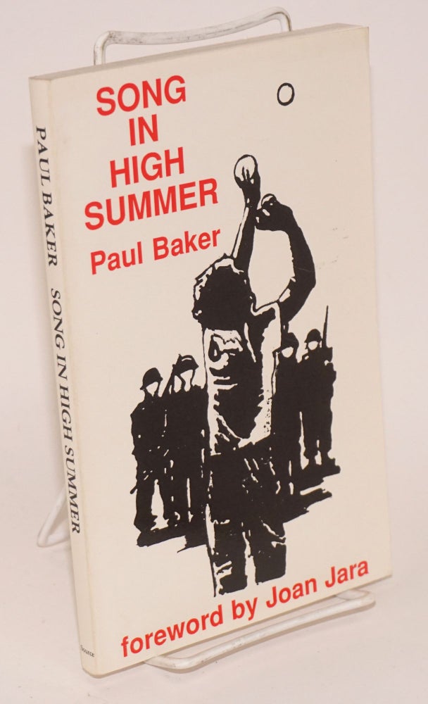 Cat.No: 159145 Song in High Summer. Paul Baker, Joan Jara.