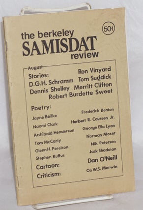 Cat.No: 159406 The Berkeley Samisdat review: volume 1, number 3, August, 1973. Merritt...