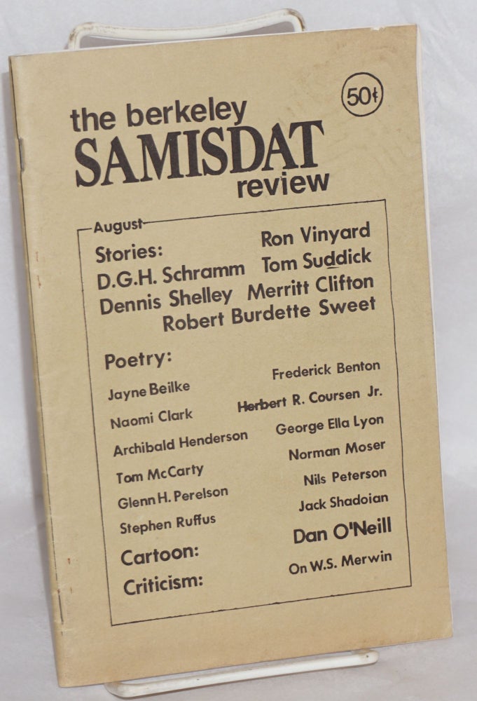 Cat.No: 159406 The Berkeley Samisdat review: volume 1, number 3, August, 1973. Merritt Clifton, D. G. H. Schramm Ron Vinyard, Dan O'Neill.