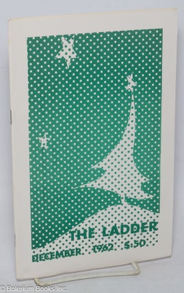 Cat.No: 159512 The Ladder: vol. 7, #3, December 1962, Christmas issue. Del Martin, John...