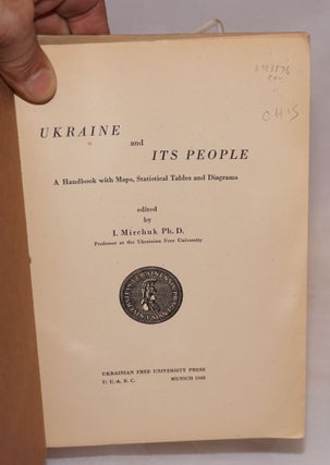 Ukraine and its People: A Handbook with Maps, Statistical Tables and Diagrams