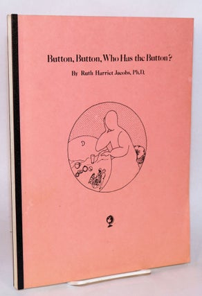 Cat.No: 159708 Button, button, who has the button? Cantata of and for womens' voices....
