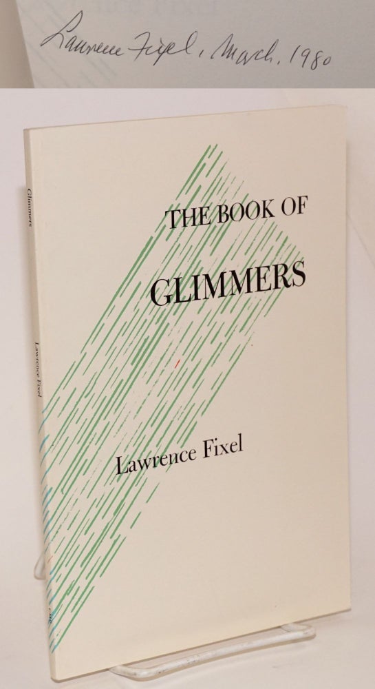 Cat.No: 159746 The book of glimmers. Lawrence Fixel.