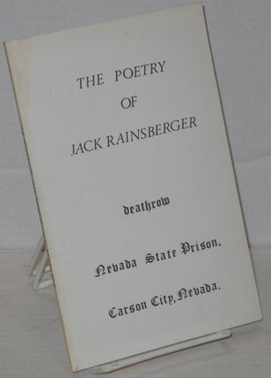 Cat.No: 159773 The poetry of Jack Rainsberger #7588 Death Row, Nevada State Prison. Jack...