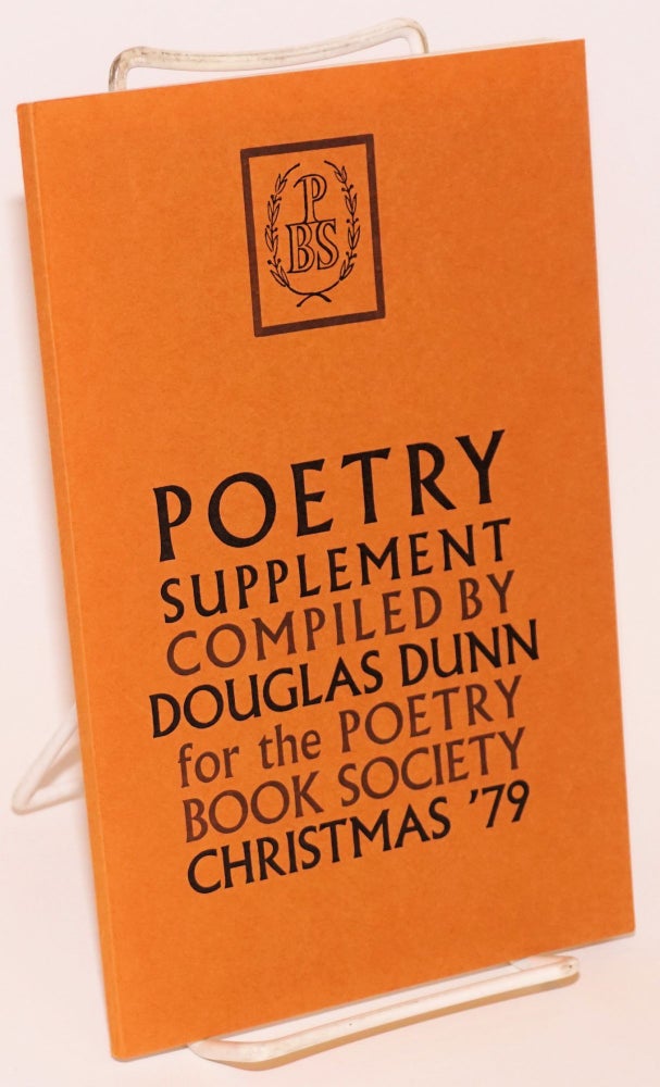 Cat.No: 159782 Poetry supplement; for the Poetry book society; Christmas 1979. Douglas Dunn, compiler.