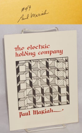 Cat.No: 159889 The Electric Holding Company [signed]. Paul Mariah