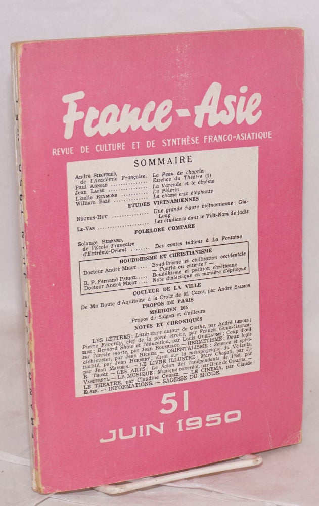 Cat.No: 160090 France-Asie: Revue De Culture et De Synthèse Franco-Asiatique.* No. 51 (Jun 1950). René De Berval.