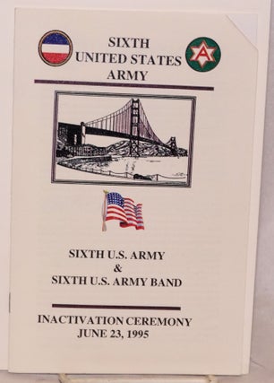 Cat.No: 160176 Sixth US Army & Sixth US Army Band: Inactivation ceremony, June 23, 1995