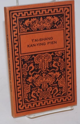 Cat.No: 160321 T'ai-Shang Kan-Ying P'ien: Treatise of the Exalted One on Response and...