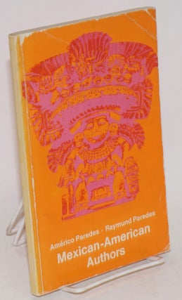 Cat.No: 16061 Mexican-American authors. Américo Paredes, Raymund Paredes