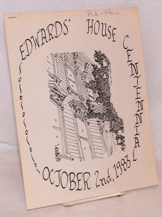 Cat.No: 160735 Edwards' House Centennial. October 2nd, 1983
