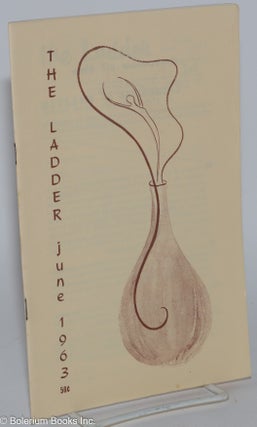 Cat.No: 160923 The Ladder: vol. 7, #9 June 1963. Barbara Gittings, Tennessee Williams...