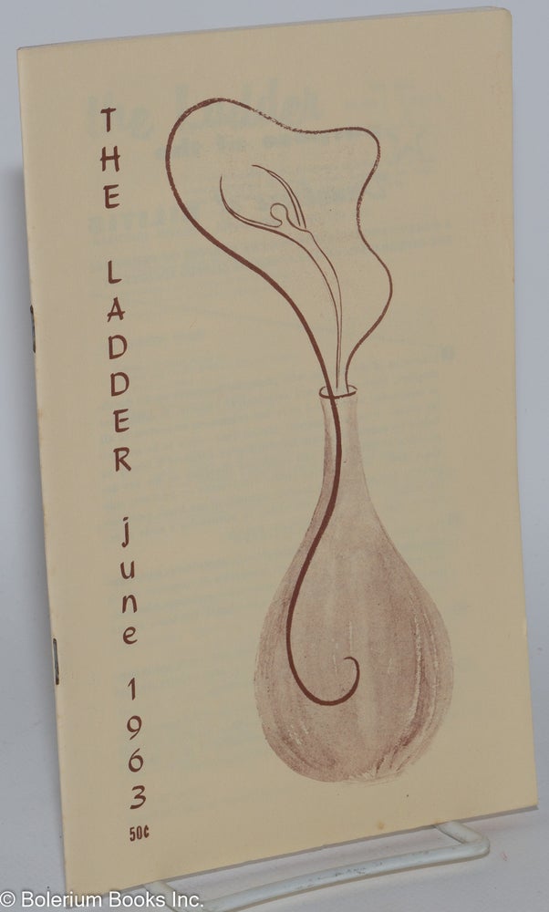 Cat.No: 160923 The Ladder: vol. 7, #9 June 1963. Barbara Gittings, Tennessee Williams Gene Damon Red Lewis, Barbara Grier.