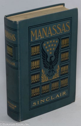 Cat.No: 161093 Manassas; a novel of the war. Upton Sinclair