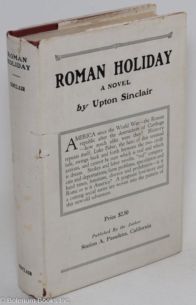 Cat.No: 161133 Roman holiday. Upton Sinclair.