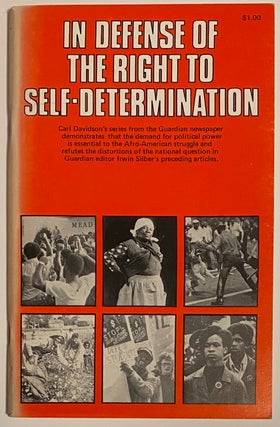 Cat.No: 161136 In defense of the right to self-determination. Carl Davidson