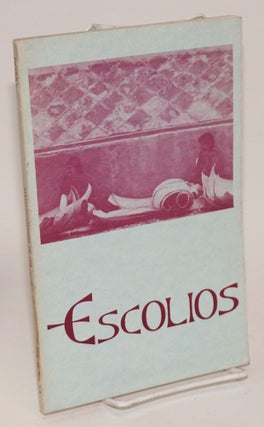 Cat.No: 161208 Escolios: Revista de Literatura. Vol. 3, #I/2, Mayo-Nov. 1978. Roberto...