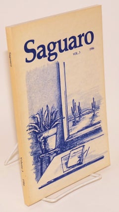 Cat.No: 161227 Saguaro; vol. 3, 1986. Carmen Tafolla, Pedro Ortiz Vasquez Sandra Cisneros
