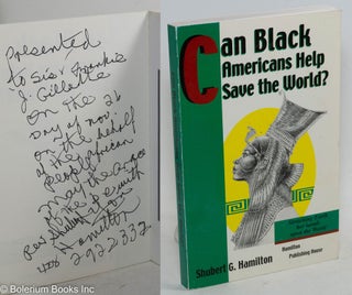 Cat.No: 161358 Can black Americans help save the world? An analytical view of the African...