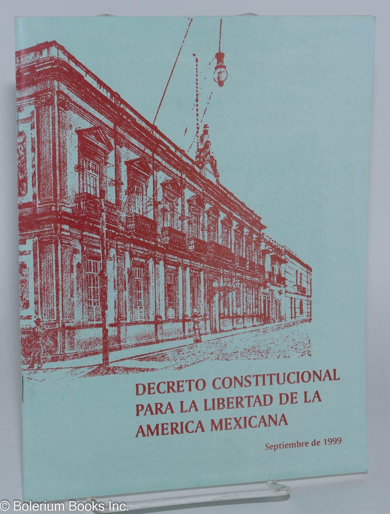 Cat.No: 161626 Decreto constitucional para la libertad de la America Mexicana